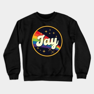 Jay // Rainbow In Space Vintage Style Crewneck Sweatshirt